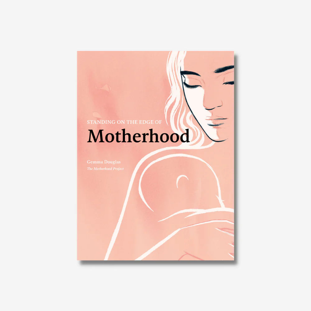 Standing on the Edge of Motherhood