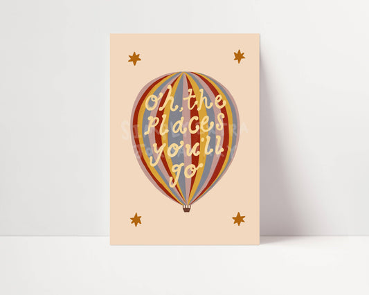 Oh The Places You'll Go Print | A4