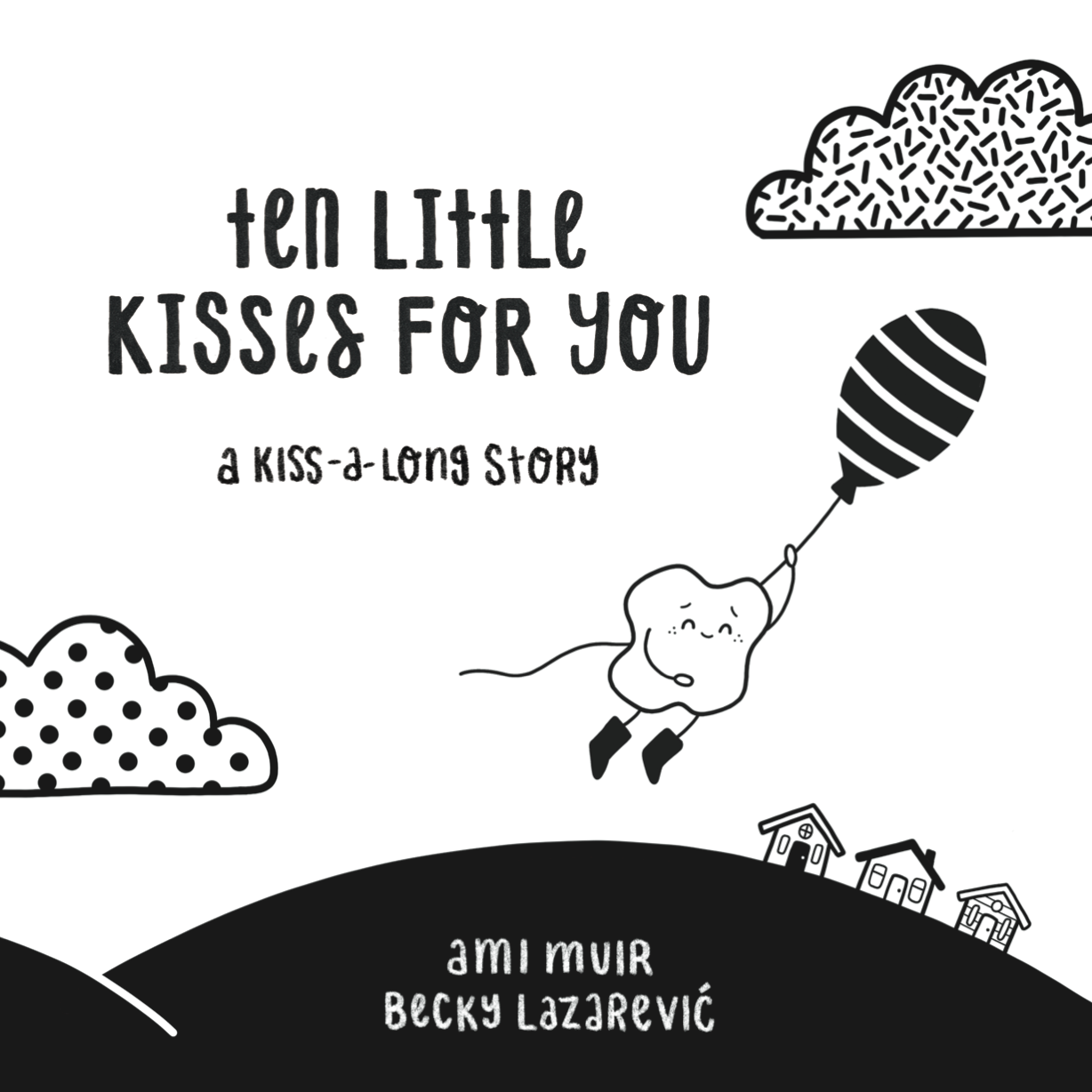 The Kiss Co Ten Little Kisses