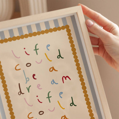 Life Could Be A Dream Nursery Print | A5