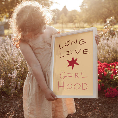 Long Live Girl Hood Print