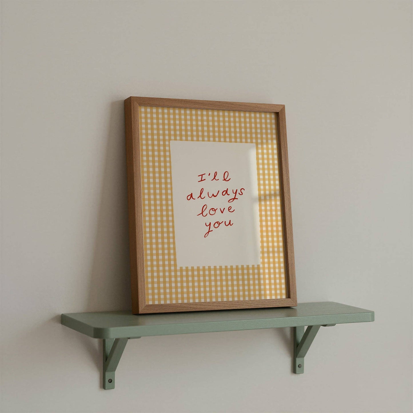 Always Love You Nursery Print | A4