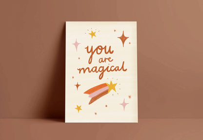 You Are Magical Print