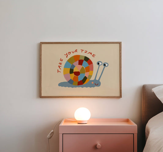 Take Your Time | Snail Affirmation Print | A4