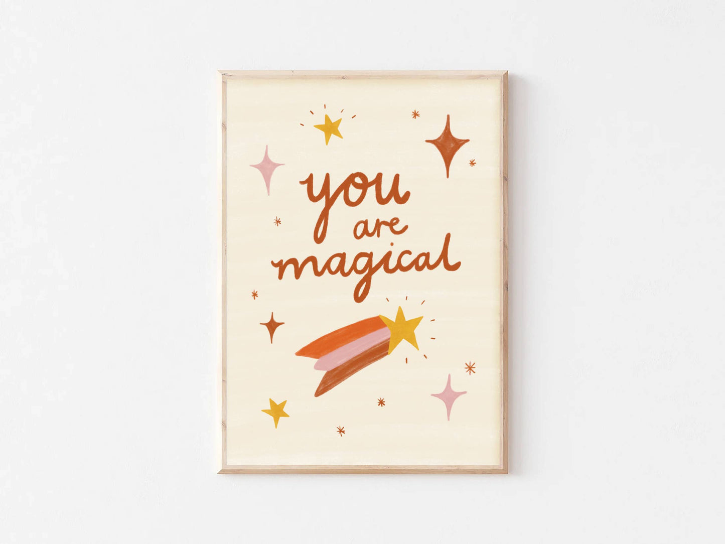 You Are Magical Print