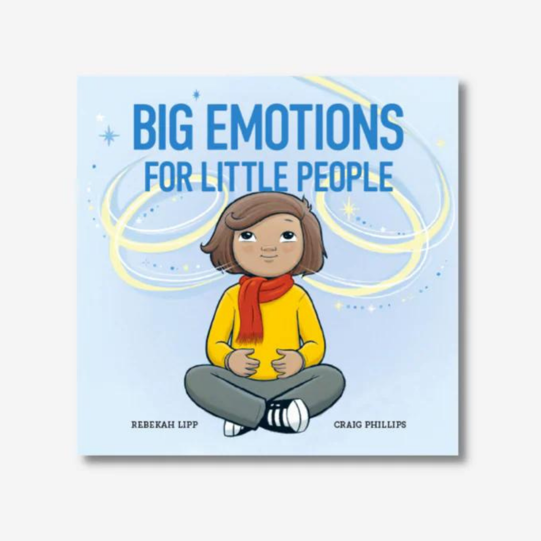Big Emotions for Little People book for toddlers